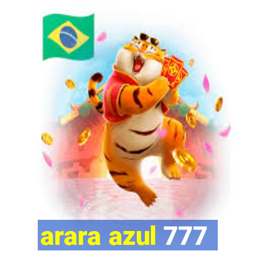 arara azul 777